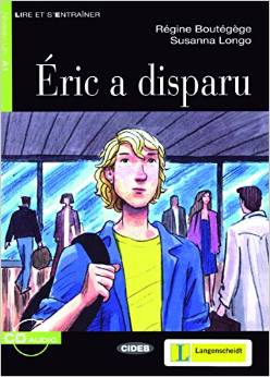 Éric a disparu - Buch mit Audio-CD