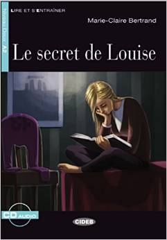 Le secret de Louise - Buch mit Audio-CD
