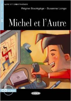 Michel et l'Autre - Buch mit Audio-CD