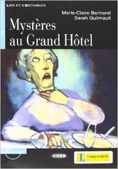Mystères au Grand Hôtel - Buch mit Audio-CD