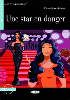 Une star en danger - Buch mit Audio-CD