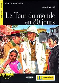 Le Tour du monde en 80 jours - Buch mit Audio-CD