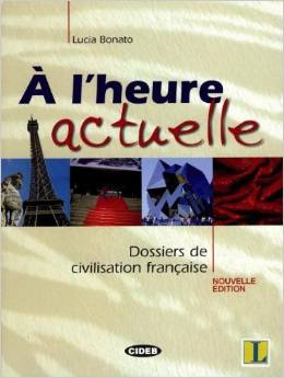 À l'heure actuelle - Buch mit Audio-CD