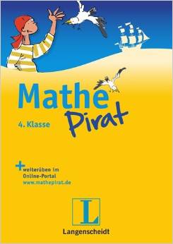 Mathepirat 4. Klasse - Buch mit Lösungsheft