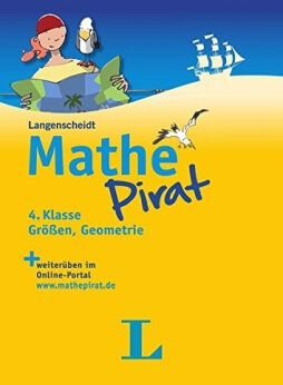 Mathepirat 4. Klasse Größen, Geometrie - Buch und Lösungsheft