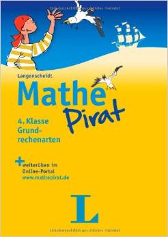 Mathepirat 4. Klasse Grundrechenarten  - Buch und Lösungsheft
