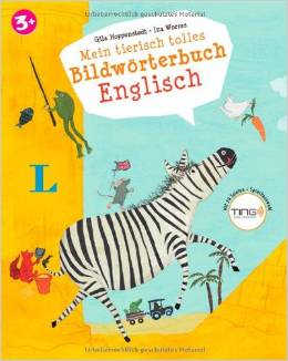 Mein tierisch tolles Bildwörterbuch Englisch - Buch (TING-Edition)