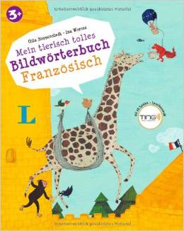 Mein tierisch tolles Bildwörterbuch. Französisch - Bildwörterbuch: PiNGPONG