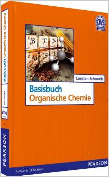 Basisbuch Organische Chemie - Die kompakten Basics für die ersten 2 Semester