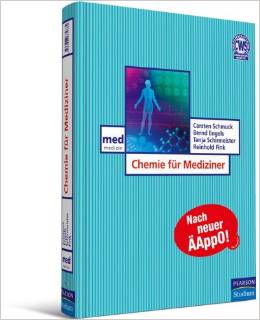 Chemie für Mediziner - Die kompakte, praxisorientierte Einführung