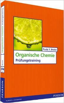 Organische Chemie: Prüfungstraining