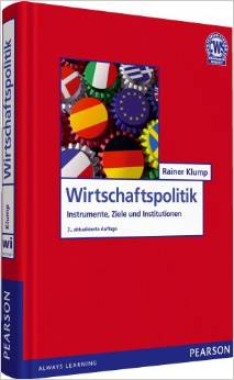 Wirtschaftspolitik: Instrumente, Ziele und Institutionen