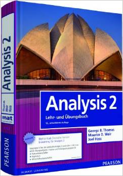 Analysis 2: Mathematik für Naturwissenschaftler und Ingenieure inkl. E-Learning MyMathLab Deutsche Version und E-Text