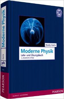 Moderne Physik: Ein Lehr- und Übungsbuch
