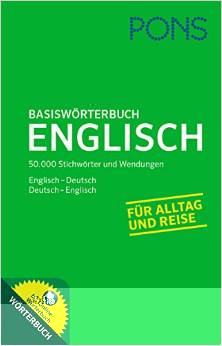 PONS Basiswörterbuch Englisch: Englisch - Deutsch / Deutsch - Englisch. Mit Online-Wörterbuch.: Mit Online-Wörterbuch. Englisch-Deutsch / Deutsch-Englisch