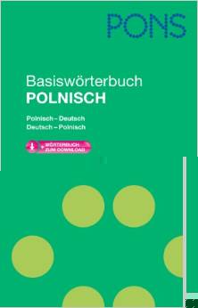 PONS Basiswörterbuch Polnisch: Mit Download-Wörterbuch