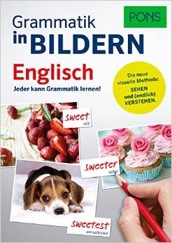 PONS Grammatik in Bildern Englisch: Jeder kann Grammatik lernen!