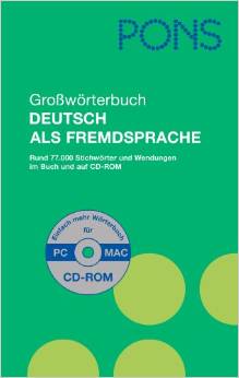 PONS Großwörterbuch Deutsch als Fremdsprache: Rund 77.000 Stichwörter und Wendungen