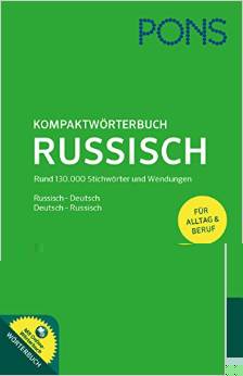 PONS Kompaktwörterbuch Russisch: Russisch - Deutsch / Deutsch - Russisch. Mit Online-Wörterbuch: Russisch-Deutsch / Deutsch-Russisch. Mit Online-Wörterbuch