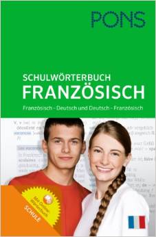 PONS Schulwörterbuch Französisch: Französisch-Deutsch / Deutsch-Französisch. Mit Online-Wörterbuch