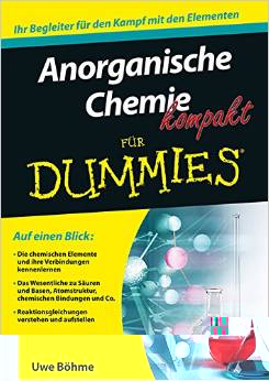 Anorganische Chemie kompakt für Dummies
