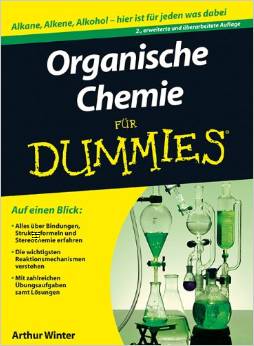 Organische Chemie für Dummies