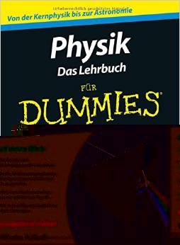 Physik für Dummies. Das Lehrbuch