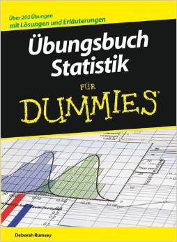 Übungsbuch Statistik für Dummies