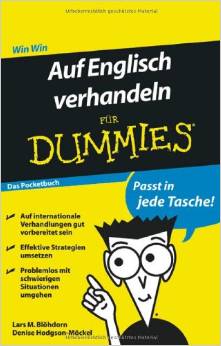 Auf Englisch verhandeln für Dummies Das Pocketbuch