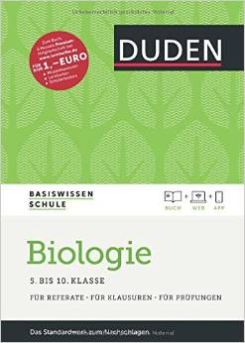 Basiswissen Schule - Biologie 5. bis 10. Klasse