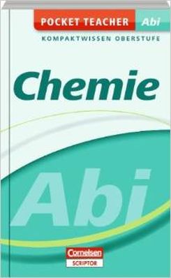 Pocket Teacher Abi Chemie: Kompaktwissen Oberstufe