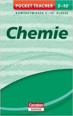 Pocket Teacher Chemie: Kompaktwissen 5.-10. Klasse