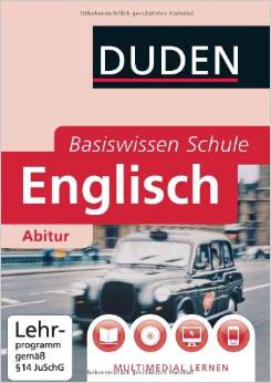 Basiswissen Schule Englisch Abitur: 11. Klasse bis Abitur