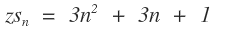 Formel für eine zentrierte Sechseckszahl n