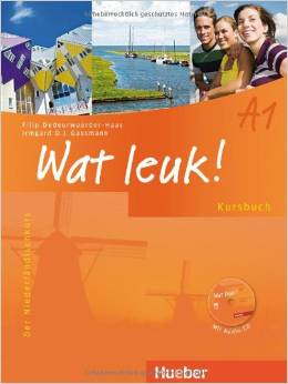 Wat leuk! A1: Der Niederländischkurs / Kursbuch mit Audio-CD 
