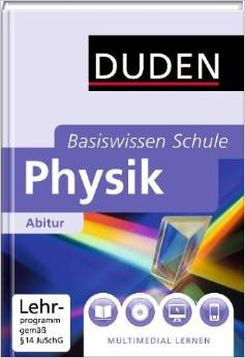 Basiswissen Schule - Physik Abitur