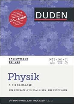 Duden Basiswissen Schule - Physik