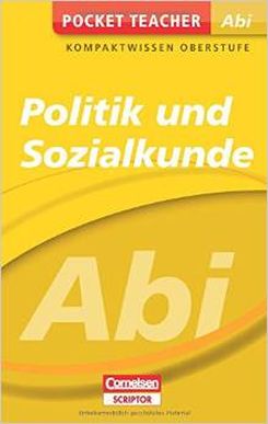 Pocket Teacher Abi Politik/Sozialkunde: Kompaktwissen Oberstufe