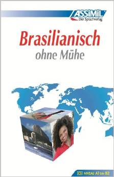 Assimil Brasilianisch ohne Mühe: Lehrbuch