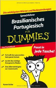 Sprachführer Brasilianisches Portugiesisch für Dummies Das Pocketbuch